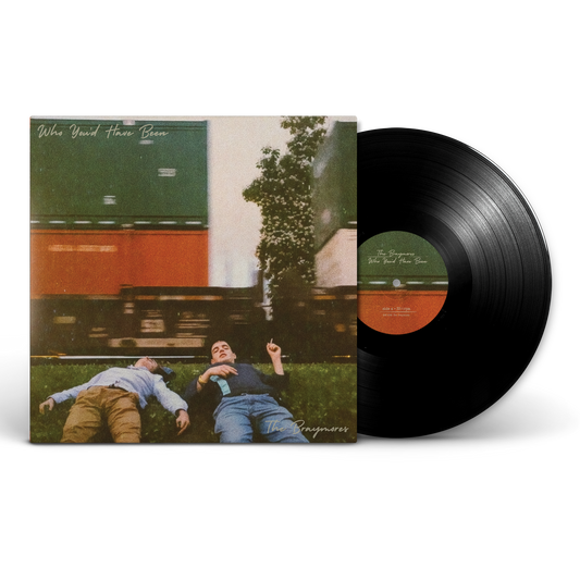 "Who You'd Have Been" Limited Edition Vinyl